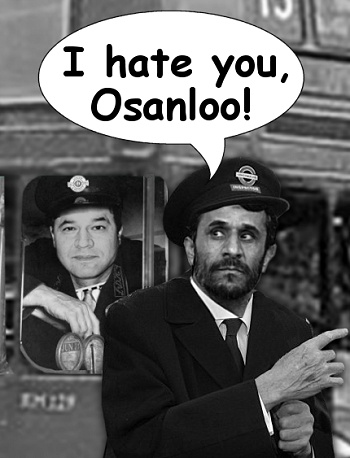 I ‘ate you Osanloo!